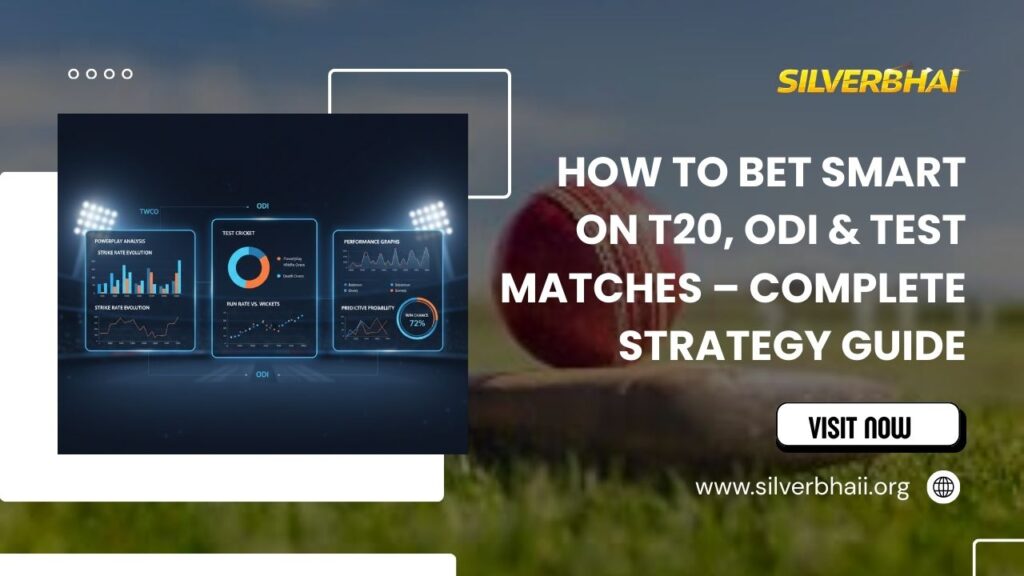 Comprehensive cricket strategy guide covering smart betting approaches for T20, ODI, and Test matches with performance analytics, predictive insights, and data-driven decision support on Silverbhaii.